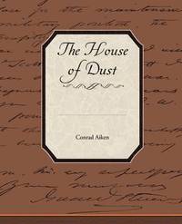 bokomslag The House of Dust