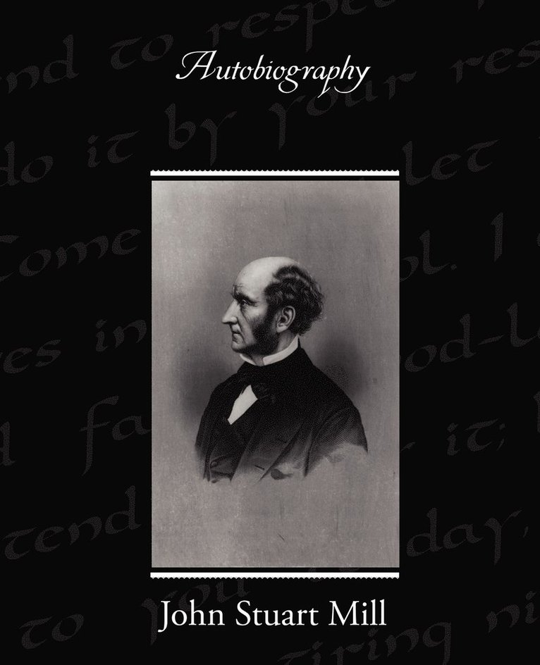 John Stuart Mill - Autobiography, Häftad