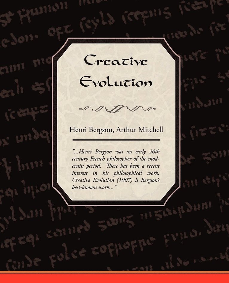 Henri Bergson - Creative Evolution, Häftad