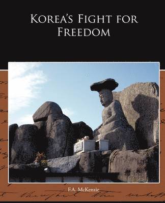 bokomslag Korea s Fight for Freedom