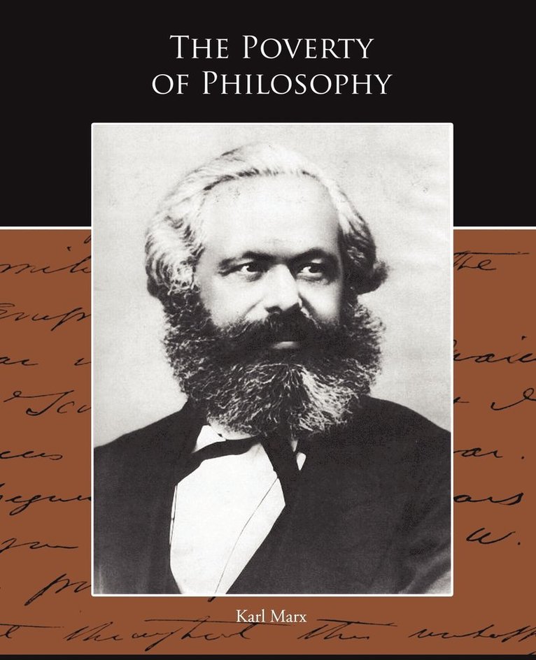 The Poverty of Philosophy 1