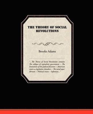 bokomslag The Theory of Social Revolutions