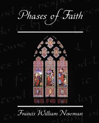 bokomslag Phases of Faith