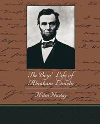 bokomslag The Boys' Life of Abraham Lincoln