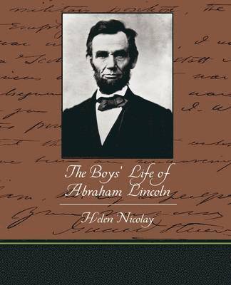 The Boys' Life of Abraham Lincoln 1