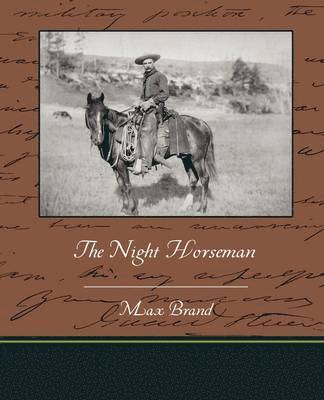 The Night Horseman 1