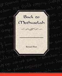 bokomslag Back to Methuselah