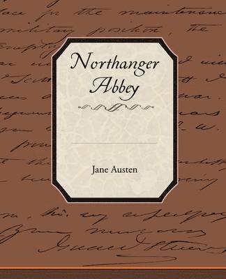 Jane Austen - Northanger Abbey, Häftad