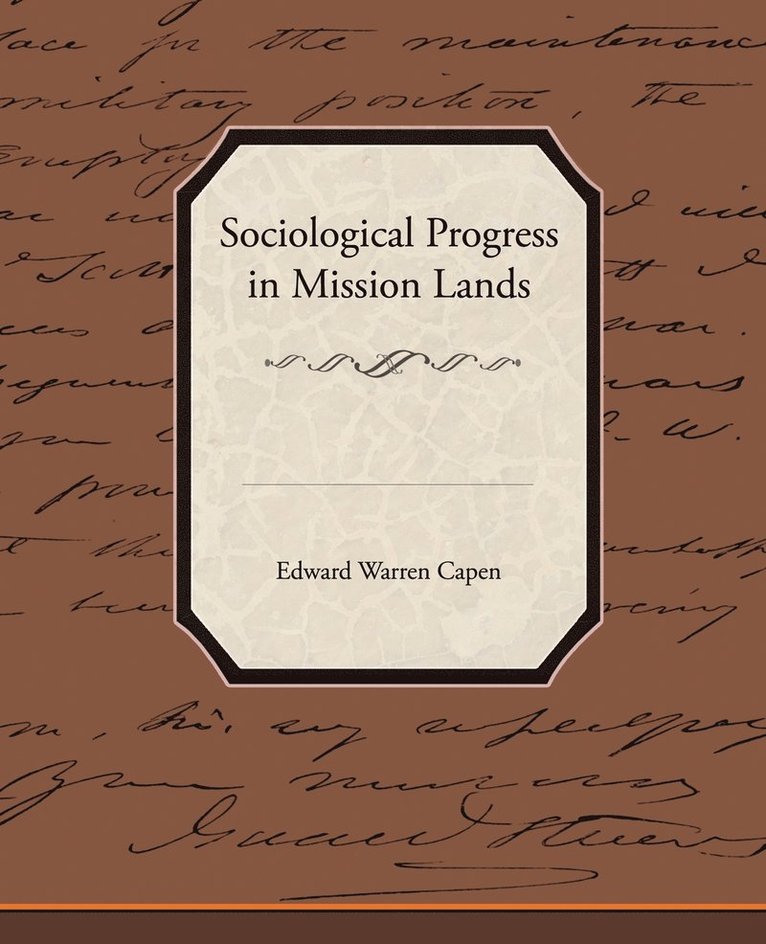 Sociological Progress in Mission Lands 1