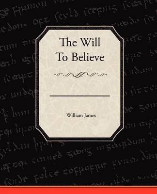 Will To Believe