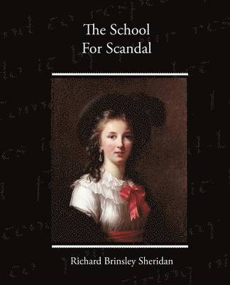 The School For Scandal 1