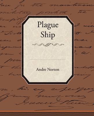 bokomslag Plague Ship