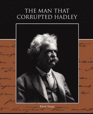 Man that Corrupted Hadleyburg 1
