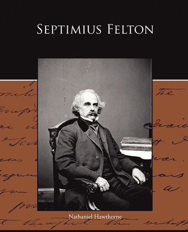 bokomslag Septimius Felton