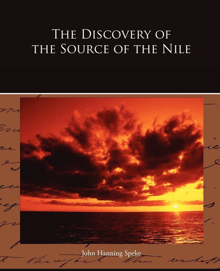 John Hanning Speke - Discovery of the Source of the Nile, Häftad