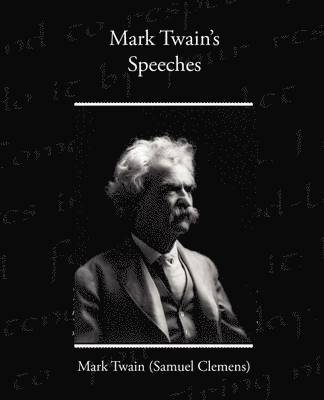 bokomslag Mark Twain's Speeches