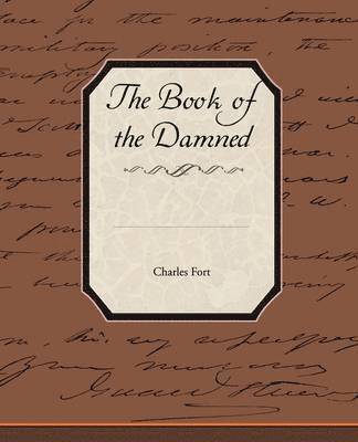 Charles Fort - Book of the Damned, Häftad