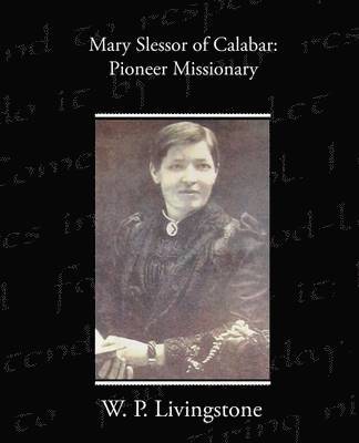 bokomslag Mary Slessor of Calabar