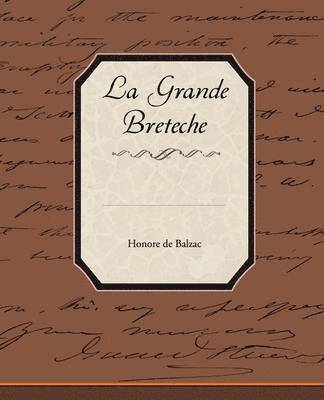 La Grande Breteche 1