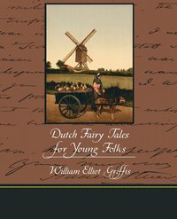 bokomslag Dutch Fairy Tales for Young Folks