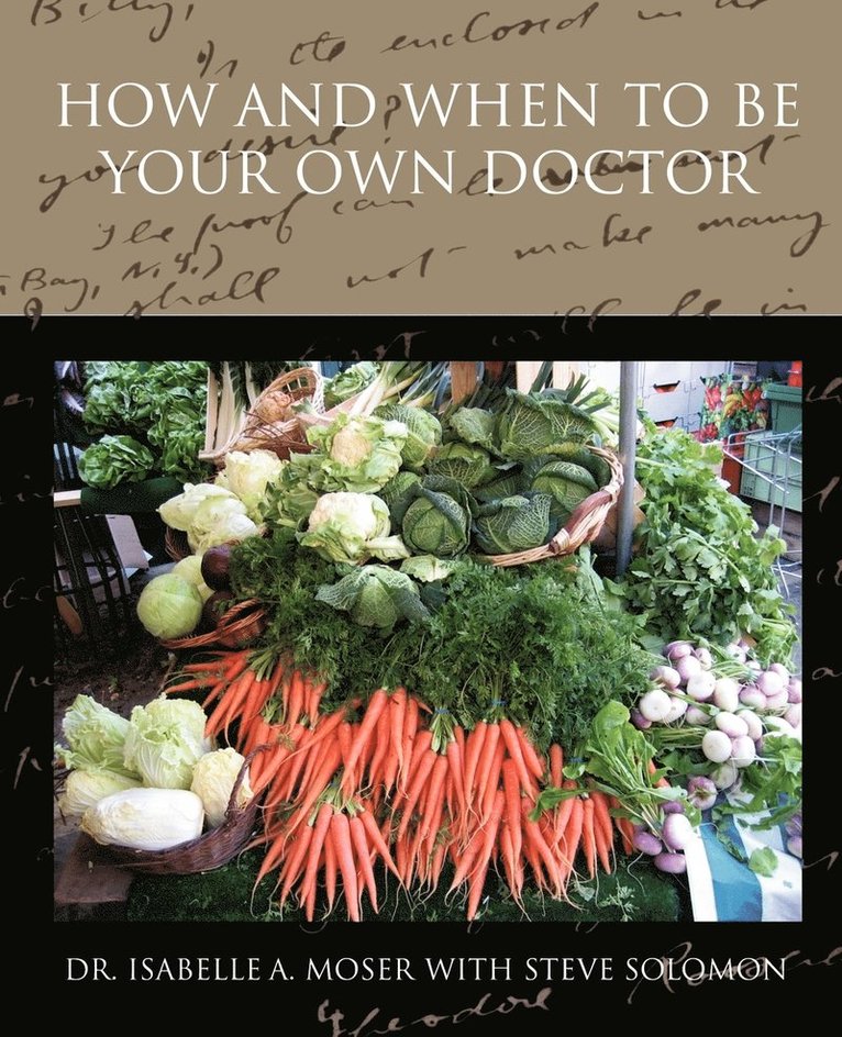 How and When to Be Your Own Doctor 1