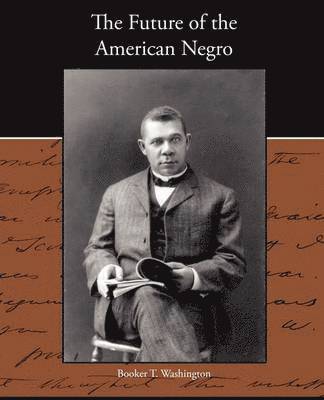bokomslag Future of the American Negro
