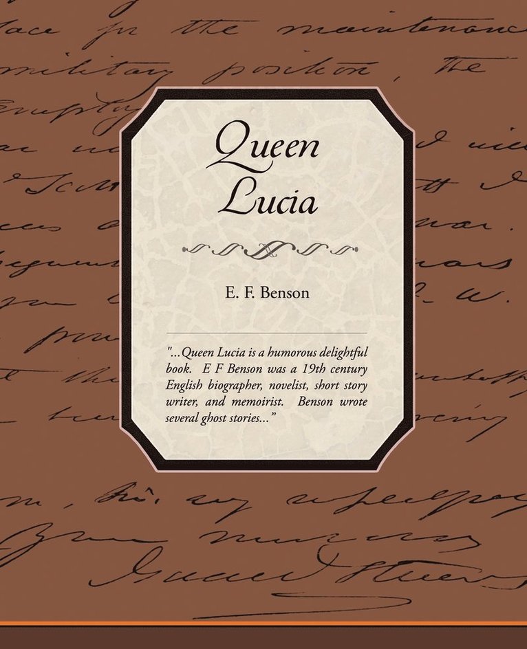 E F Benson, E. F. Benson, Benson,E. F. - Queen Lucia, Häftad