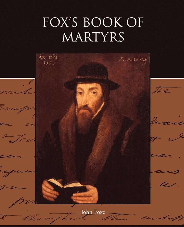 Fox's Book of Martyrs 1