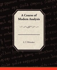 bokomslag A Course of Modern Analysis