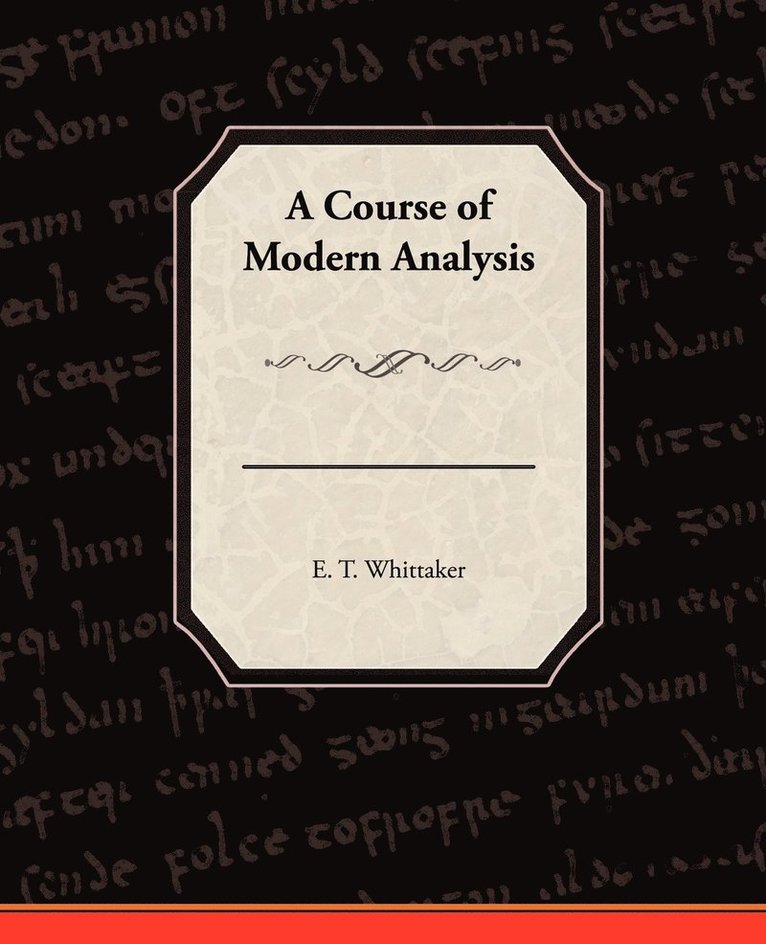 A Course of Modern Analysis 1