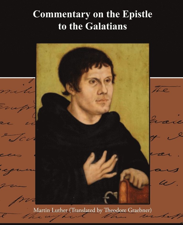 Commentary on the Epistle to the Galatians 1