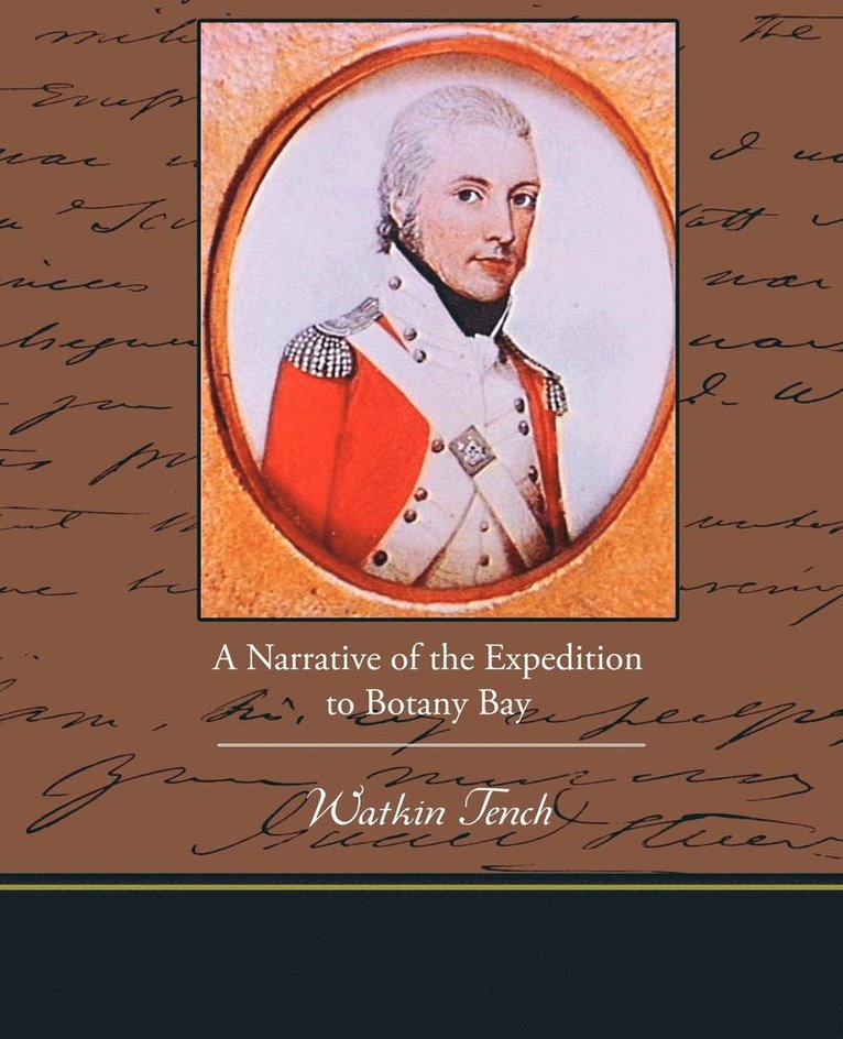 Narrative of the Expedition to Botany Bay
