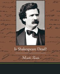 bokomslag Is Shakespeare Dead?