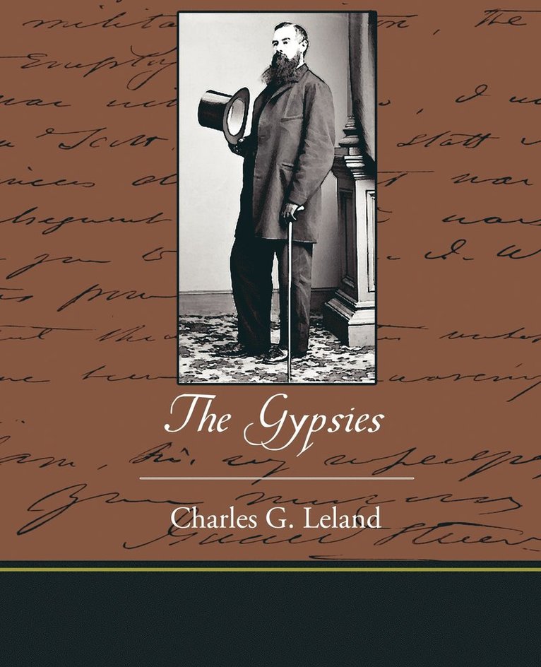 Charles G Leland, Charles G. Leland - Gypsies, Häftad