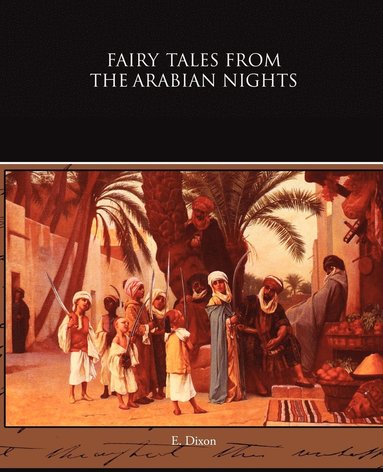 bokomslag Fairy Tales from the Arabian Nights
