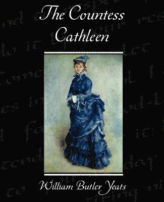 The Countess Cathleen 1