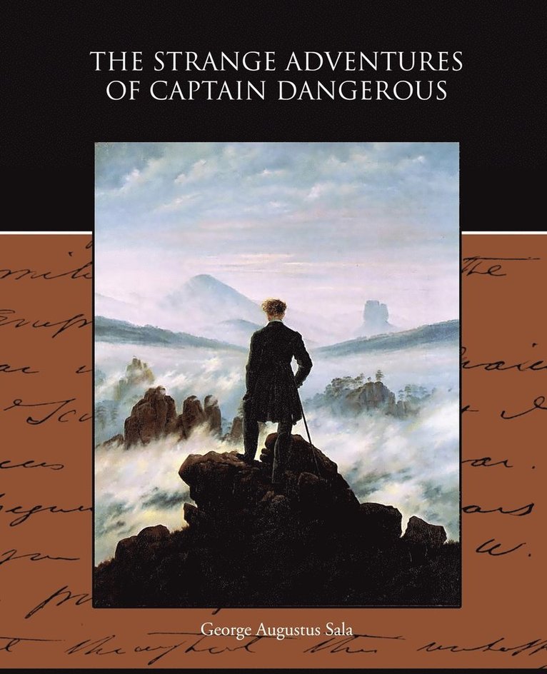 The Strange Adventures of Captain Dangerous 1