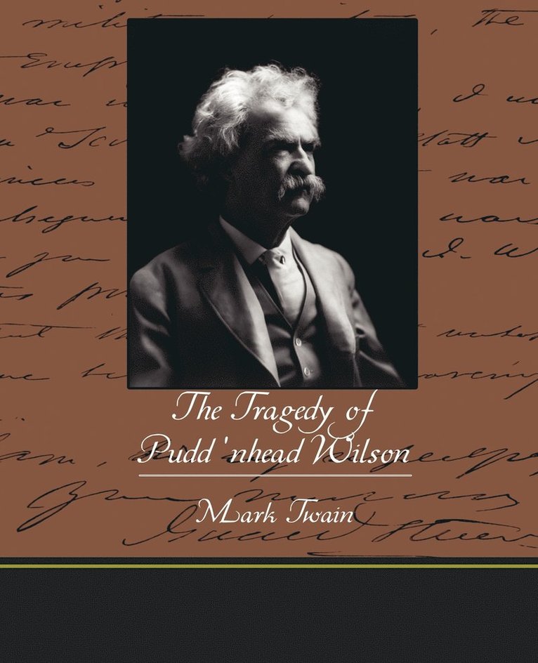 Mark Twain, Twain,Mark - Tragedy of Pudd nhead Wilson, Häftad