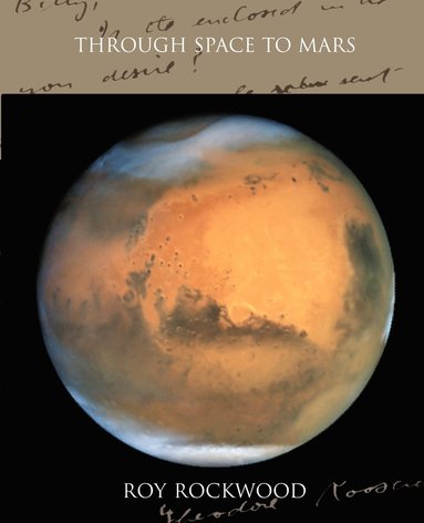 Roy Rockwood - Through Space to Mars, Häftad