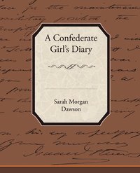 bokomslag A Confederate Girl S Diary