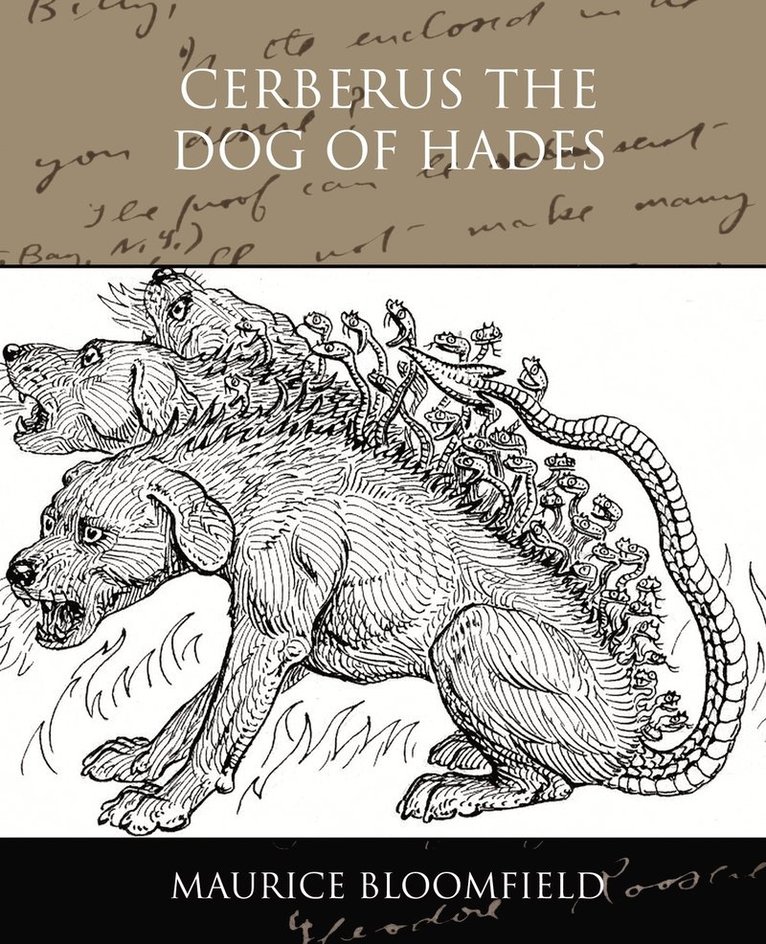 Maurice Bloomfield - Cerberus The Dog of Hades, Häftad