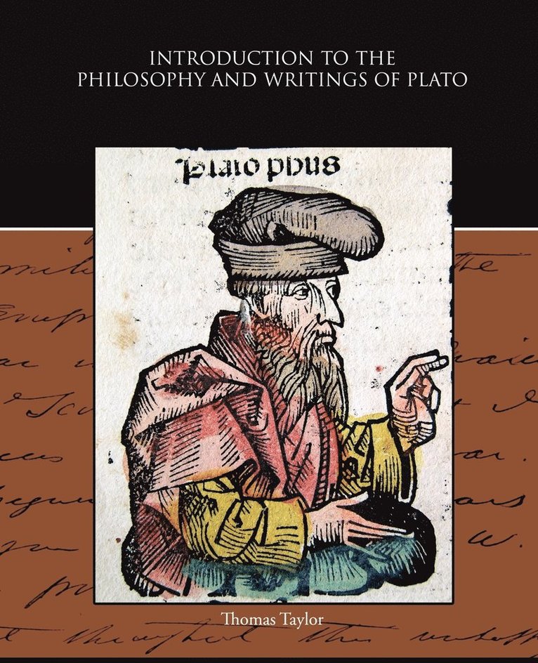 Thomas Taylor - Introduction to the Philosophy and Writings of Plato, Häftad