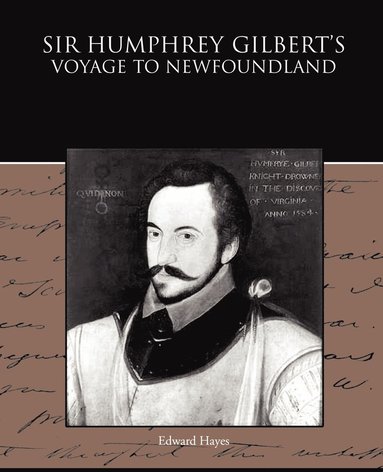 bokomslag Sir Humphrey Gilbert's Voyage to Newfoundland