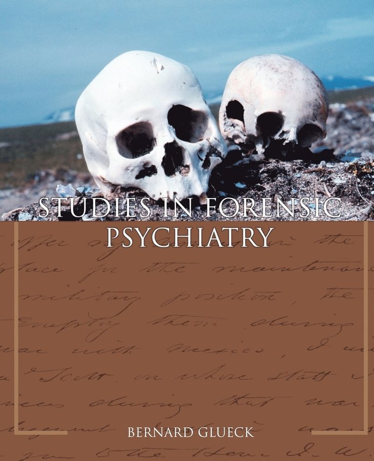 Studies in Forensic Psychiatry 1