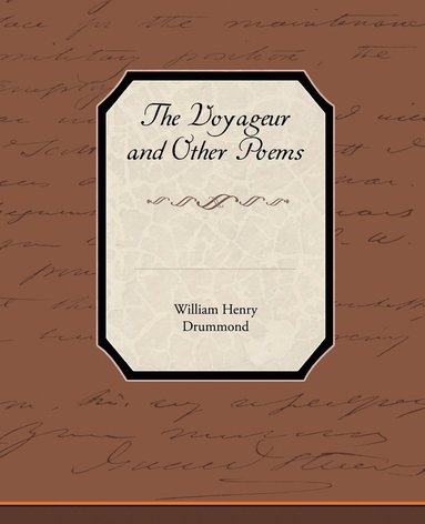 bokomslag The Voyageur and Other Poems