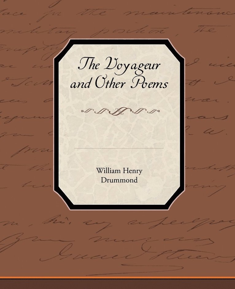 The Voyageur and Other Poems 1