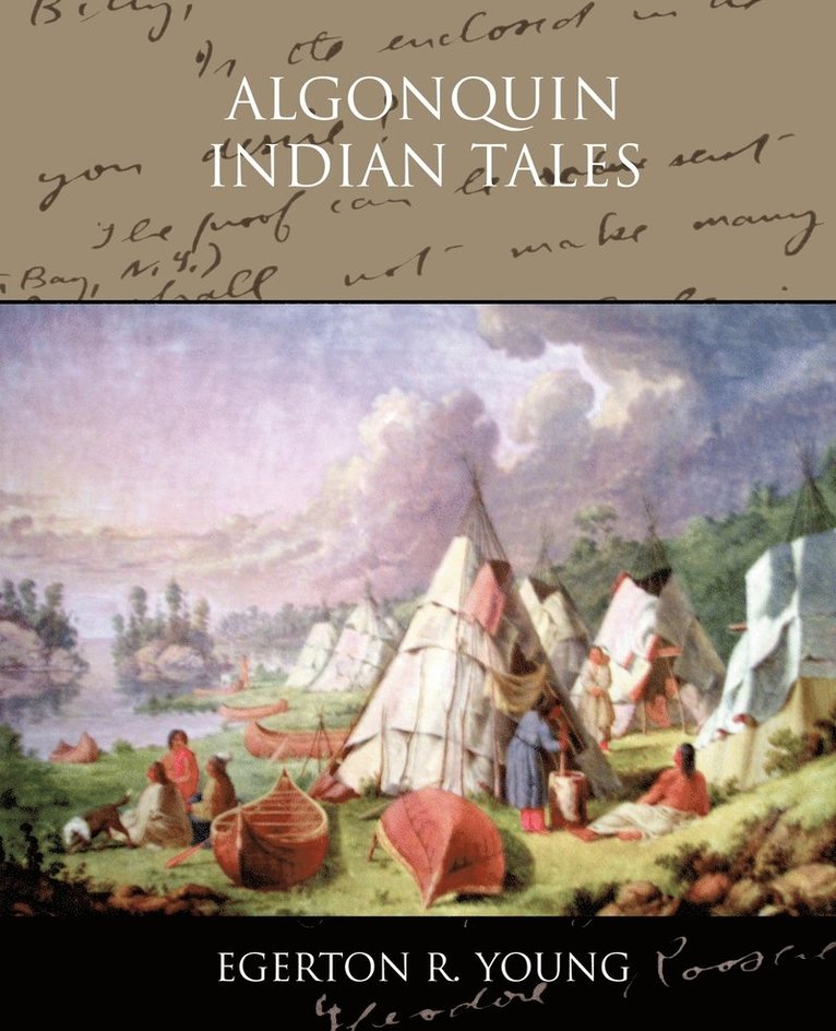 Algonquin Indian Tales 1