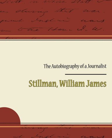 bokomslag Autobiography of a Journalist