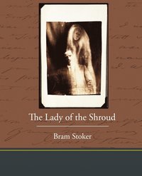bokomslag The Lady of the Shroud