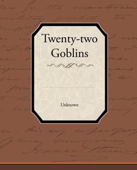 bokomslag Twenty-two Goblins